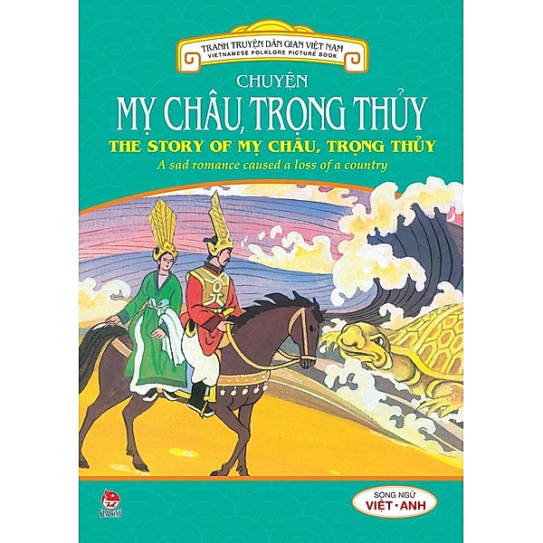 Truyen tranh dan gian Viet Nam - Chuyen My Chau, Trong Thuy, Nam Vu Tu
