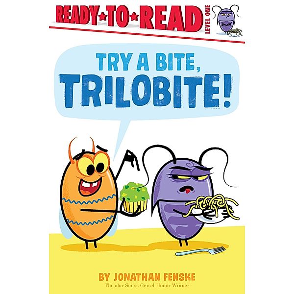 Try a Bite, Trilobite!, Jonathan Fenske