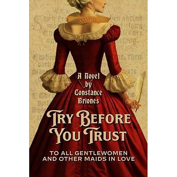 Try Before You Trust, Constance Briones, Historium Press