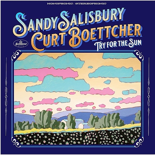 Try For The Sun, Sandy Salisbury & Boettcher Curt