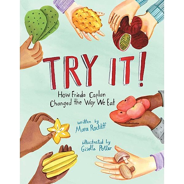 Try It!, Mara Rockliff