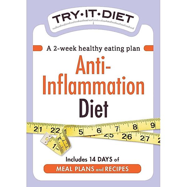 Try-It Diet - Anti-Inflammation Diet, Adams Media