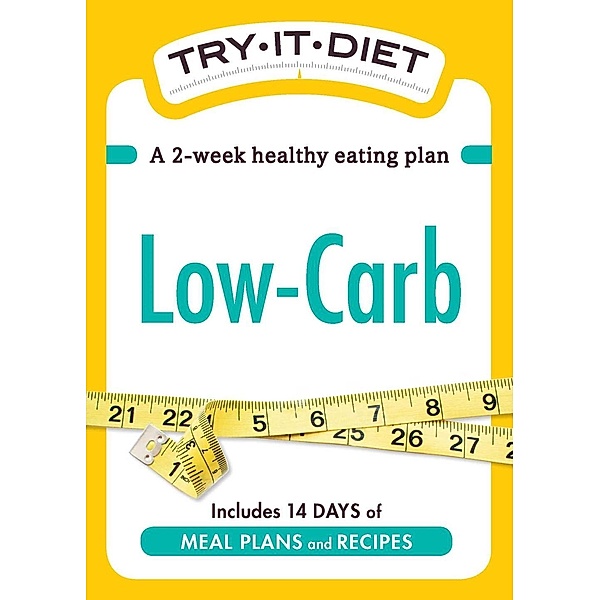 Try-It Diet: Low-Carb, Adams Media