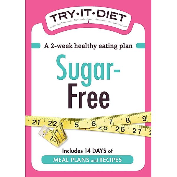 Try-It Diet - Sugar-Free, Adams Media