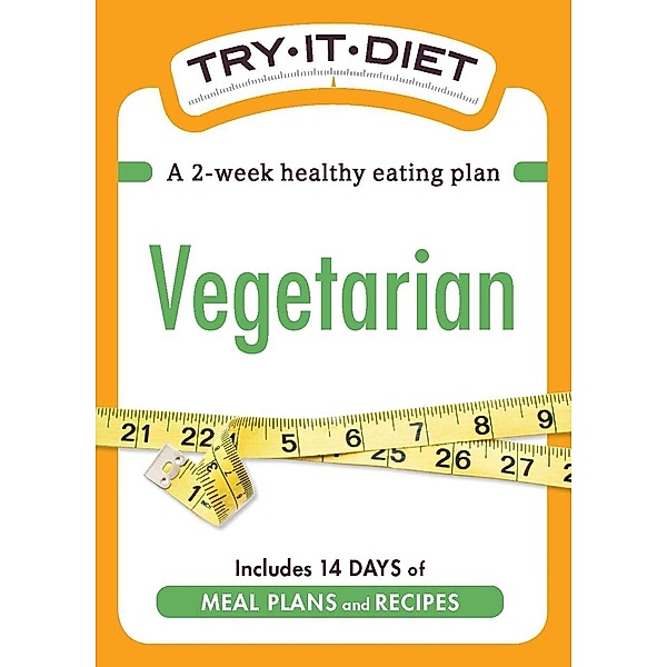 Try-It Diet: Vegetarian, Adams Media