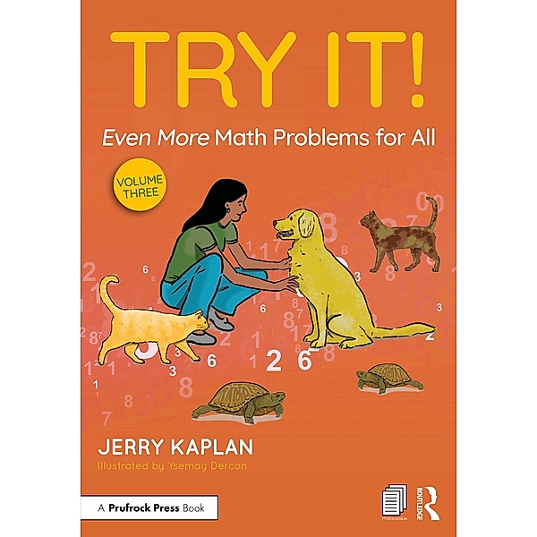 Try It! Even More Math Problems for All, Jerry Kaplan