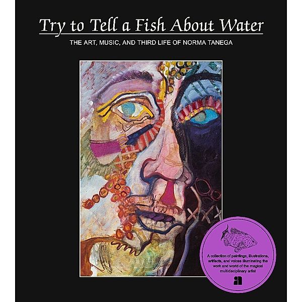 Try to Tell a Fish About Water