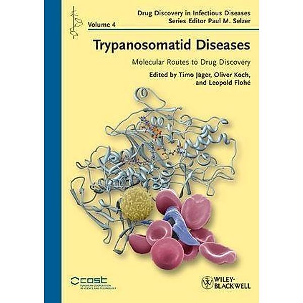 Trypanosomatid Diseases / Drug Discovery in Infectious Diseases Bd.4