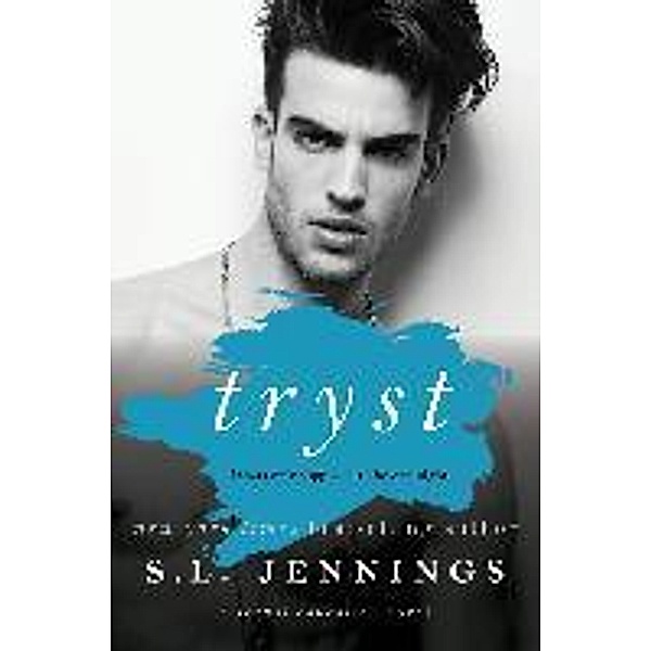 Tryst / Sexual Education Bd.2, S. L. Jennings