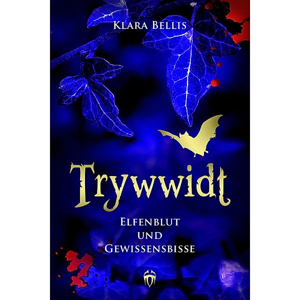 Trywwidt - Elfenblut und Gewissensbisse, Klara Bellis