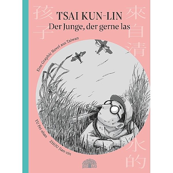 Tsai Kun-lin - Der Junge, der gerne las, Pei-yun Yu