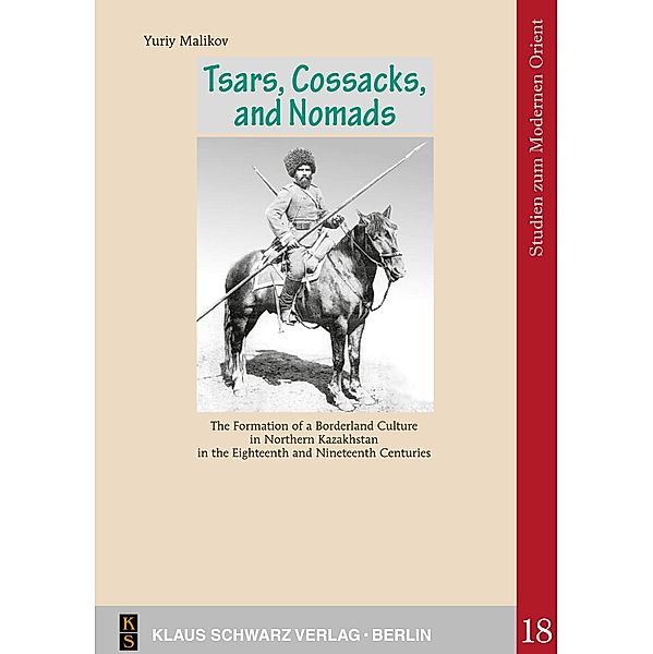 Tsars, Cossacks, and Nomads, Yuriy Malikov