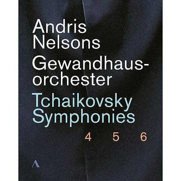 Tschaikowski - Die Großen Sinfonien (4-6), Andris Nelsons, Gewandhausorchester Leipzig
