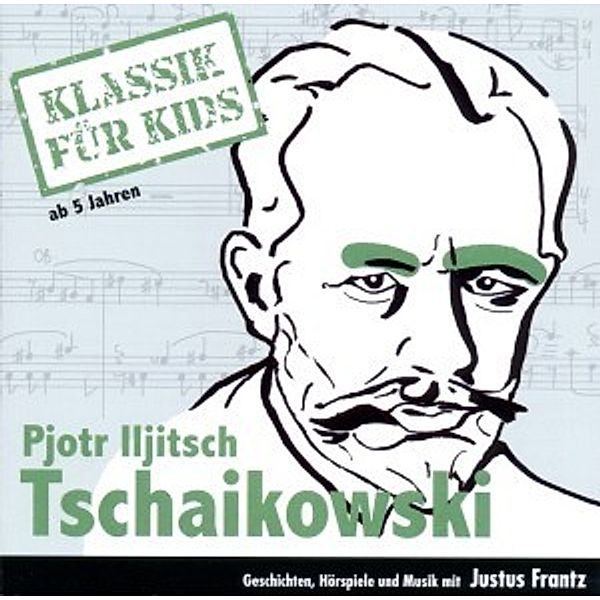 Tschaikowsky, Klassik für Kids