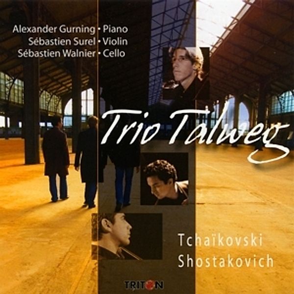 Tschaikowsky-Schostakowitsch, Trio Talweg