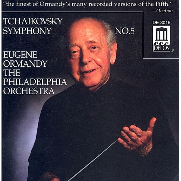 Tschaikowsky:Sinfonie 5, Eugene Ormandy, Pdo