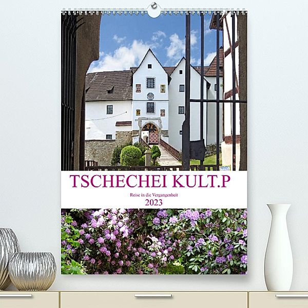 TSCHECHEI KULT.P (Premium, hochwertiger DIN A2 Wandkalender 2023, Kunstdruck in Hochglanz), Bettina Vier