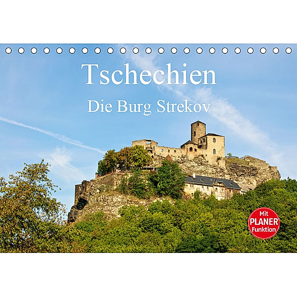 Tschechien - Die Burg Strekov (Tischkalender 2019 DIN A5 quer), Ralf Wittstock