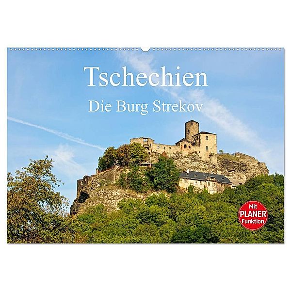 Tschechien - Die Burg Strekov (Wandkalender 2024 DIN A2 quer), CALVENDO Monatskalender, Ralf Wittstock