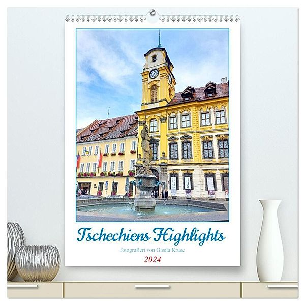 Tschechiens Highlights (hochwertiger Premium Wandkalender 2024 DIN A2 hoch), Kunstdruck in Hochglanz, Gisela Kruse