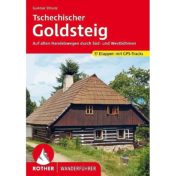 Tschechischer Goldsteig, Gunnar Strunz