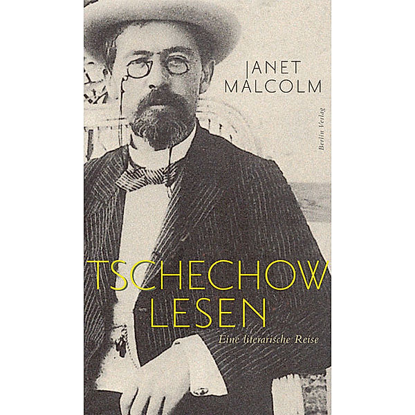 Tschechow lesen, Janet Malcolm