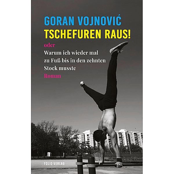 Tschefuren raus! / Transfer Bibliothek Bd.160, Goran Vojnovic