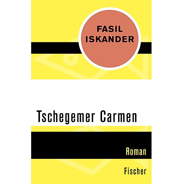 Tschegemer Carmen, Fasil Iskander