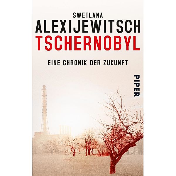 Tschernobyl, Swetlana Alexijewitsch