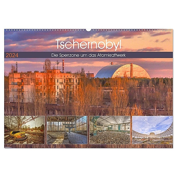 Tschernobyl - Die Sperrzone um das Atomkraftwerk (Wandkalender 2024 DIN A2 quer), CALVENDO Monatskalender, Bettina Hackstein