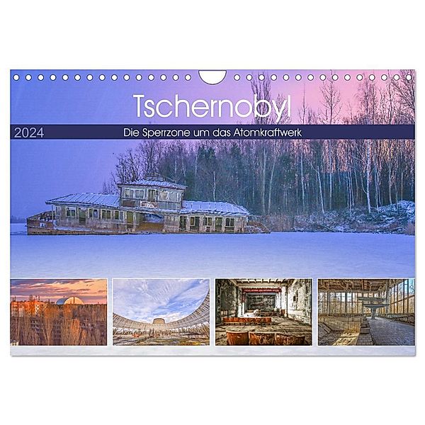 Tschernobyl - Die Sperrzone um das Atomkraftwerk (Wandkalender 2024 DIN A4 quer), CALVENDO Monatskalender, Bettina Hackstein