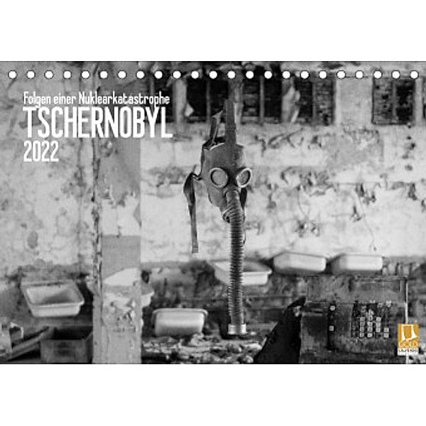 Tschernobyl (Tischkalender 2022 DIN A5 quer), Lena Meyer