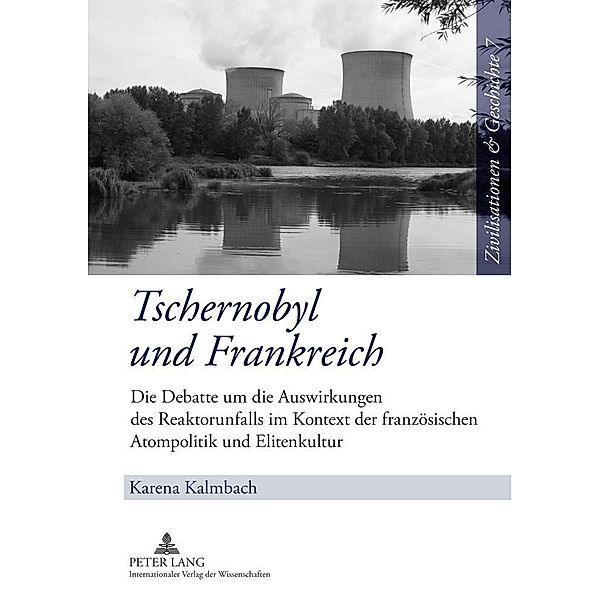 Tschernobyl und Frankreich, Karena Kalmbach