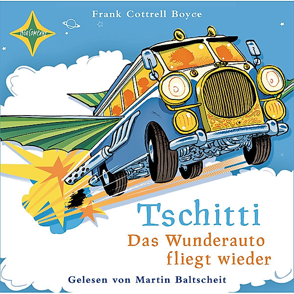 Tschitti, Das Wunderauto fliegt wieder, 3 Audio-CDs, Frank Cottrell Boyce