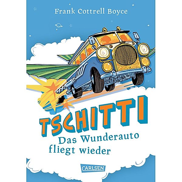Tschitti - Das Wunderauto fliegt wieder, Frank Cottrell Boyce