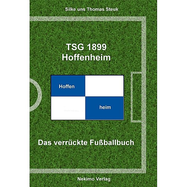 TSG 1899 Hoffenheim, Thomas Steuk, Silke Steuk