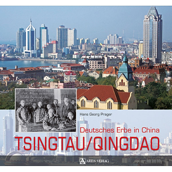 Tsingtau/Qingdao, Hans Georg Prager