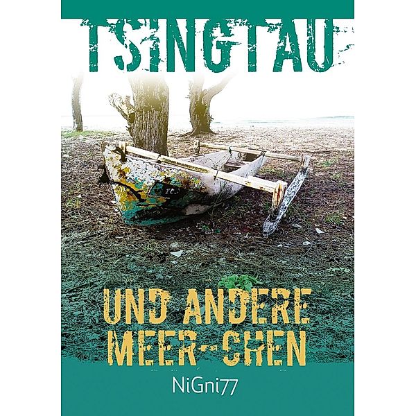 Tsingtau und andere Meer-Chen