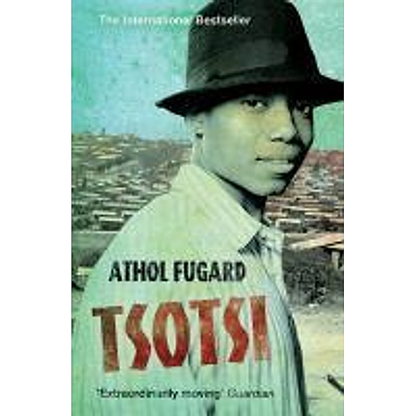Tsotsi, English edition, Athol Fugard