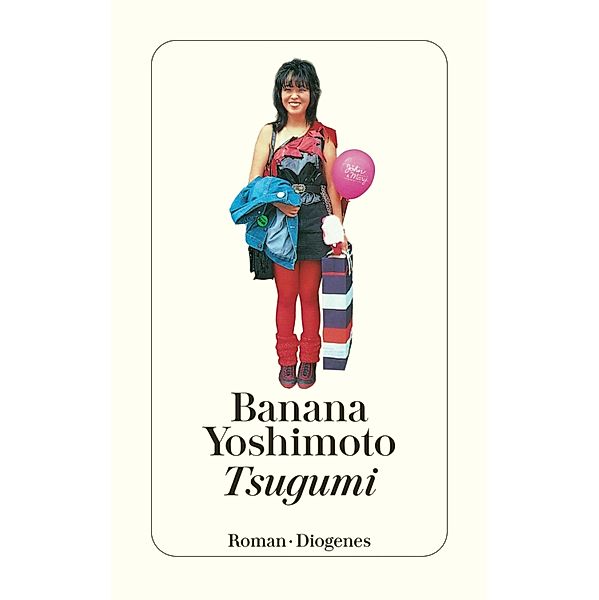 Tsugumi / Diogenes Taschenbücher, Banana Yoshimoto