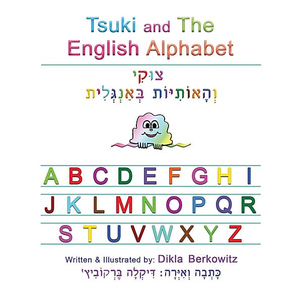 Tsuki and The English Alphabet, Dikla Berkowitz