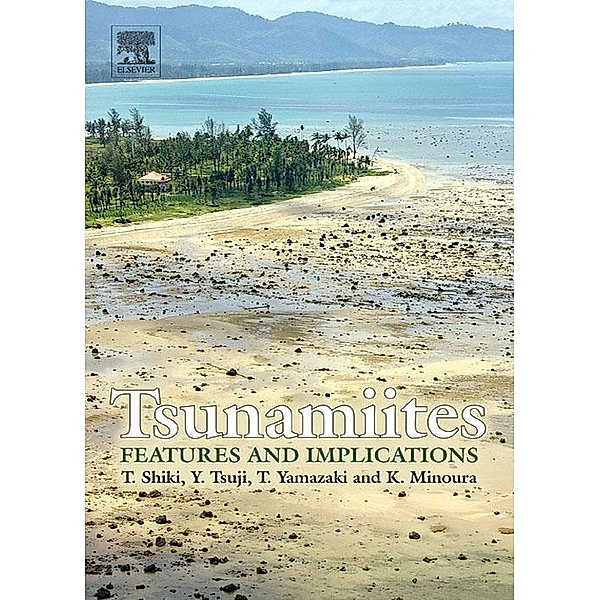 Tsunamiites - Features and Implications