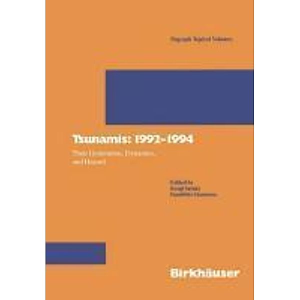 Tsunamis: 1992-1994 / Pageoph Topical Volumes