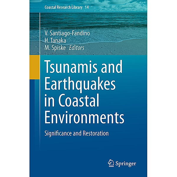 Tsunamis and Earthquakes in Coastal Environments