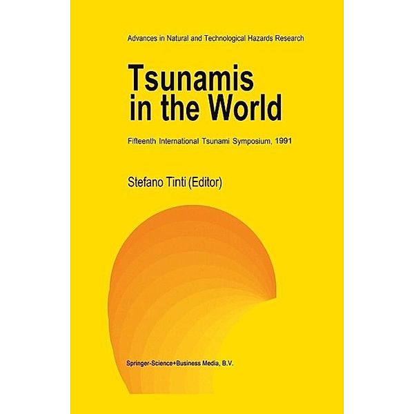Tsunamis in the World / Advances in Natural and Technological Hazards Research Bd.1