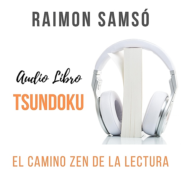 Tsundoku, Raimon Samsó