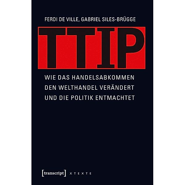 TTIP, Ferdi De Ville, Gabriel Siles-Brügge