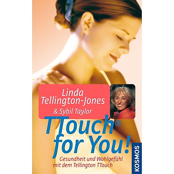 TTouch for You!, Linda Tellington-Jones, Sybil Taylor