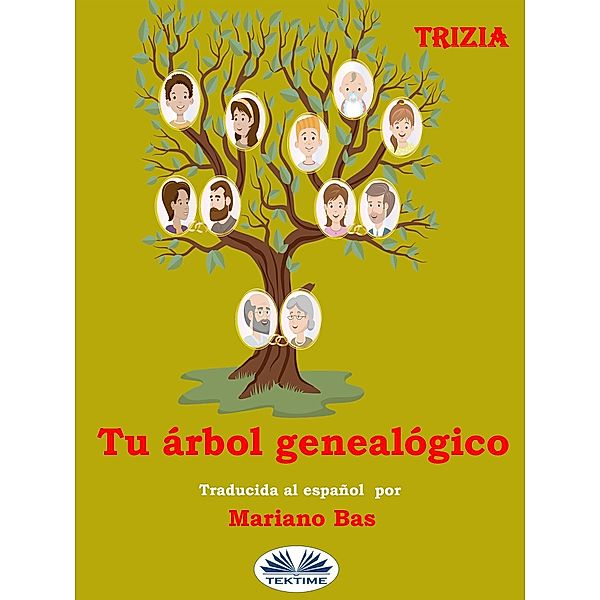 Tu Árbol Genealógico, Trizia