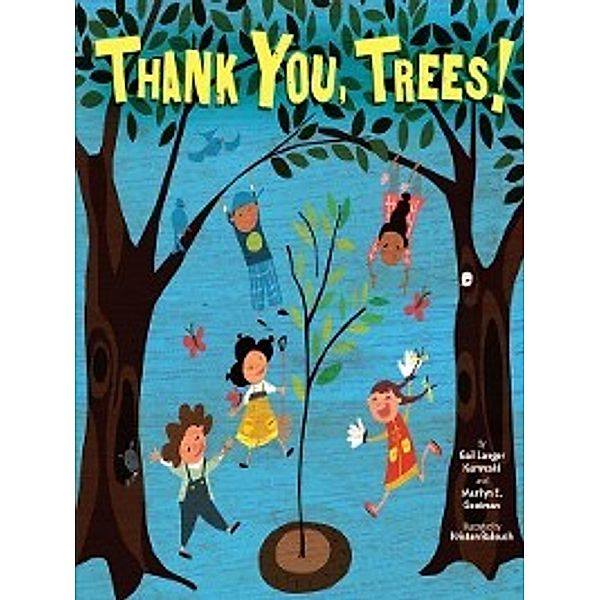 Tu B'Shevat: Thank You, Trees!, Marilyn Gootman, Gail Langer Karwoski